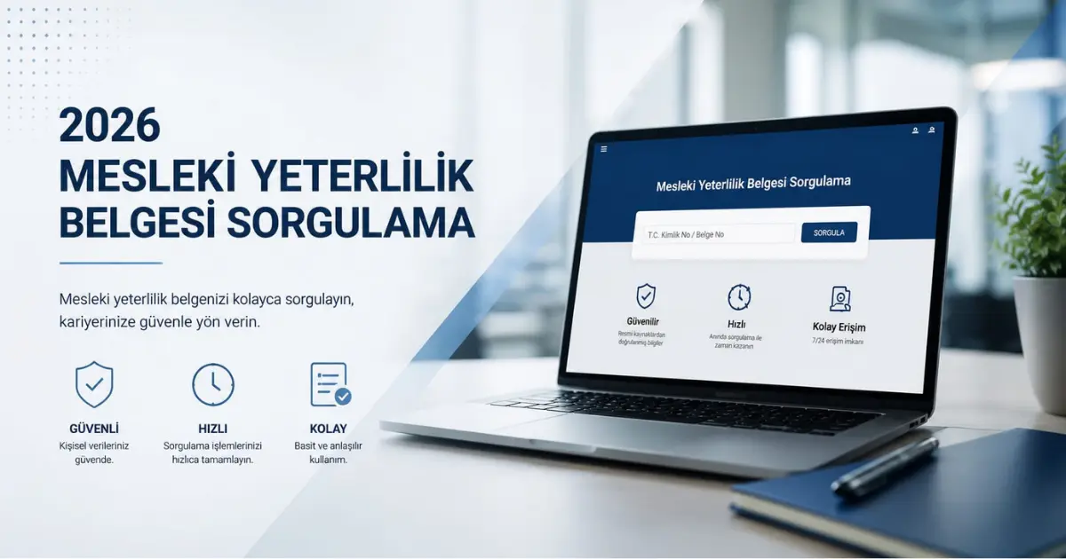 Mesleki Yeterlilik Belgesi Sorgulama 2026 | Adım Adım